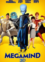 超级大坏蛋<br>英文名：Megamind<br>首映：2010年11月5日 美国<br>票房：13670万美元