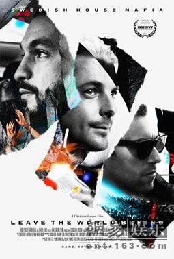 瑞典电音之王Swedish House Mafia纪录片将映